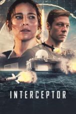 Nonton film Interceptor (2022) idlix , lk21, dutafilm, dunia21