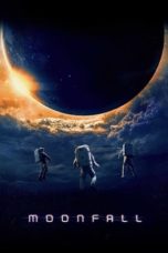 Nonton film Moonfall (2022) idlix , lk21, dutafilm, dunia21