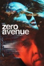 Nonton film Zero Avenue (2021) idlix , lk21, dutafilm, dunia21