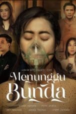 Nonton film Menunggu Bunda (2021) idlix , lk21, dutafilm, dunia21