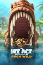 Nonton film The Ice Age Adventures of Buck Wild (2022) idlix , lk21, dutafilm, dunia21