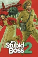 Nonton film My Stupid Boss 2 (2019) idlix , lk21, dutafilm, dunia21