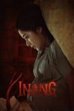 Nonton film Inang (2022) idlix , lk21, dutafilm, dunia21