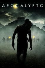 Nonton film Apocalypto (2016) idlix , lk21, dutafilm, dunia21