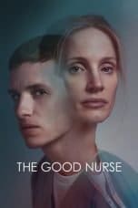 Nonton film The Good Nurse (2022) idlix , lk21, dutafilm, dunia21