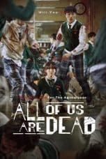 Nonton film All of Us Are Dead (2022) idlix , lk21, dutafilm, dunia21