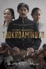 Nonton film Guru Bangsa Tjokroaminoto (2015) idlix , lk21, dutafilm, dunia21