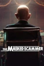 Nonton film The Masked Scammer (2022) idlix , lk21, dutafilm, dunia21