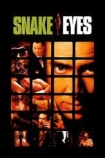 Nonton film Snake Eyes (1998) idlix , lk21, dutafilm, dunia21