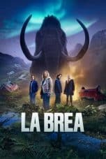 Nonton film La Brea (2021) idlix , lk21, dutafilm, dunia21