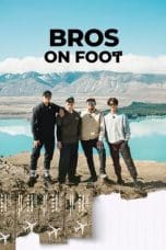 Nonton film Bros On Foot (2023) idlix , lk21, dutafilm, dunia21
