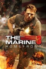 Nonton film The Marine 3: Homefront (2013) idlix , lk21, dutafilm, dunia21