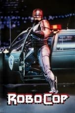 Nonton film RoboCop (1987) idlix , lk21, dutafilm, dunia21