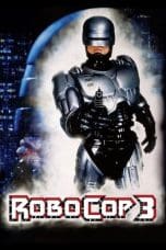 Nonton film RoboCop 3 (1993) idlix , lk21, dutafilm, dunia21