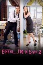 Nonton film Eiffel… I’m in Love 2 (2018) idlix , lk21, dutafilm, dunia21