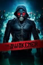 Nonton film The Awakener (2018) idlix , lk21, dutafilm, dunia21