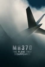 Nonton film MH370: The Plane That Disappeared (2023) idlix , lk21, dutafilm, dunia21