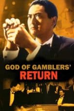 Nonton film God of Gamblers’ Return (1994) idlix , lk21, dutafilm, dunia21