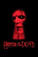 Nonton film House of the Dead (2003) idlix , lk21, dutafilm, dunia21