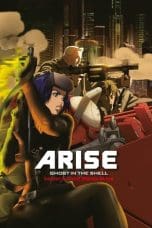 Nonton film Ghost in the Shell Arise – Border 4: Ghost Stands Alone (2014) idlix , lk21, dutafilm, dunia21