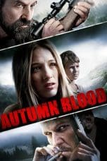 Nonton film Autumn Blood (2011) idlix , lk21, dutafilm, dunia21