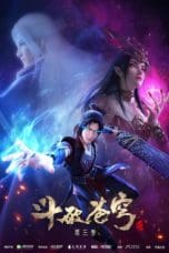 Nonton film Doupo Cangqiong Season 3 (Battle Through the Heavens) (2019) idlix , lk21, dutafilm, dunia21