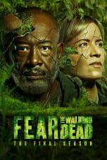 Nonton film Fear the Walking Dead Season 8: Final (2023) idlix , lk21, dutafilm, dunia21
