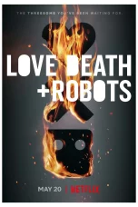 Nonton film Love, Death & Robots Volume 3 (2022) idlix , lk21, dutafilm, dunia21
