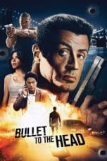 Nonton film Bullet to the Head (2012) idlix , lk21, dutafilm, dunia21