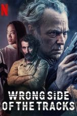 Nonton film Wrong Side of the Tracks Season 1 – 2 (2022-2023) idlix , lk21, dutafilm, dunia21