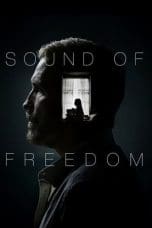 Nonton film Sound of Freedom (2023) idlix , lk21, dutafilm, dunia21