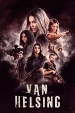 Nonton film Van Helsing Season 1 – 5 (2016-2021) idlix , lk21, dutafilm, dunia21