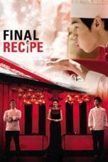 Nonton film Final Recipe (2013) idlix , lk21, dutafilm, dunia21