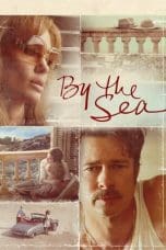 Nonton film By the Sea (2015) idlix , lk21, dutafilm, dunia21