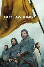 Nonton film Outlaw King (2018) idlix , lk21, dutafilm, dunia21