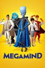 Nonton film Megamind (2010) idlix , lk21, dutafilm, dunia21