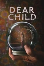 Nonton film Dear Child (2023) idlix , lk21, dutafilm, dunia21