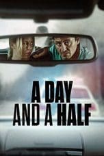 Nonton film A Day and a Half (2023) idlix , lk21, dutafilm, dunia21