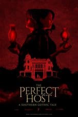 Nonton film The Perfect Host: A Southern Gothic Tale (2018) idlix , lk21, dutafilm, dunia21