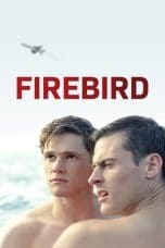 Nonton film Firebird (2021) idlix , lk21, dutafilm, dunia21