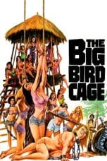 Nonton film The Big Bird Cage (1972) idlix , lk21, dutafilm, dunia21