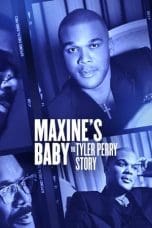 Nonton film Maxine’s Baby: The Tyler Perry Story (2023) idlix , lk21, dutafilm, dunia21