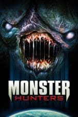 Nonton film Monster Hunters (2020) idlix , lk21, dutafilm, dunia21