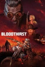 Nonton film Bloodthirst (2023) idlix , lk21, dutafilm, dunia21