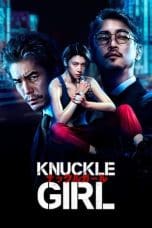 Nonton film Knuckle Girl (2023) idlix , lk21, dutafilm, dunia21