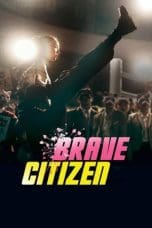 Nonton film Brave Citizen (2023) idlix , lk21, dutafilm, dunia21