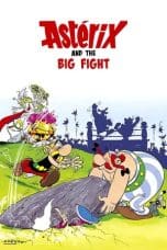 Nonton film Asterix and the Big Fight (1989) idlix , lk21, dutafilm, dunia21