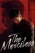Nonton film The Merciless (2017) idlix , lk21, dutafilm, dunia21