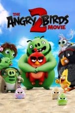 Nonton film The Angry Birds Movie 2 (2019) idlix , lk21, dutafilm, dunia21