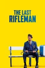 Nonton film The Last Rifleman (2023) idlix , lk21, dutafilm, dunia21